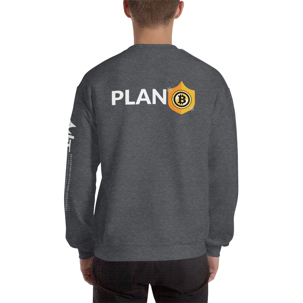 Plan B v2 - Unisex Sweatshirt ( Back Print )