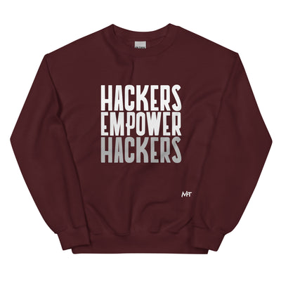 Hackers Empower Hackers - Unisex Sweatshirt