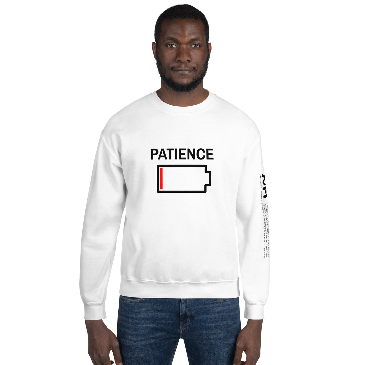 Patience - Unisex Sweatshirt