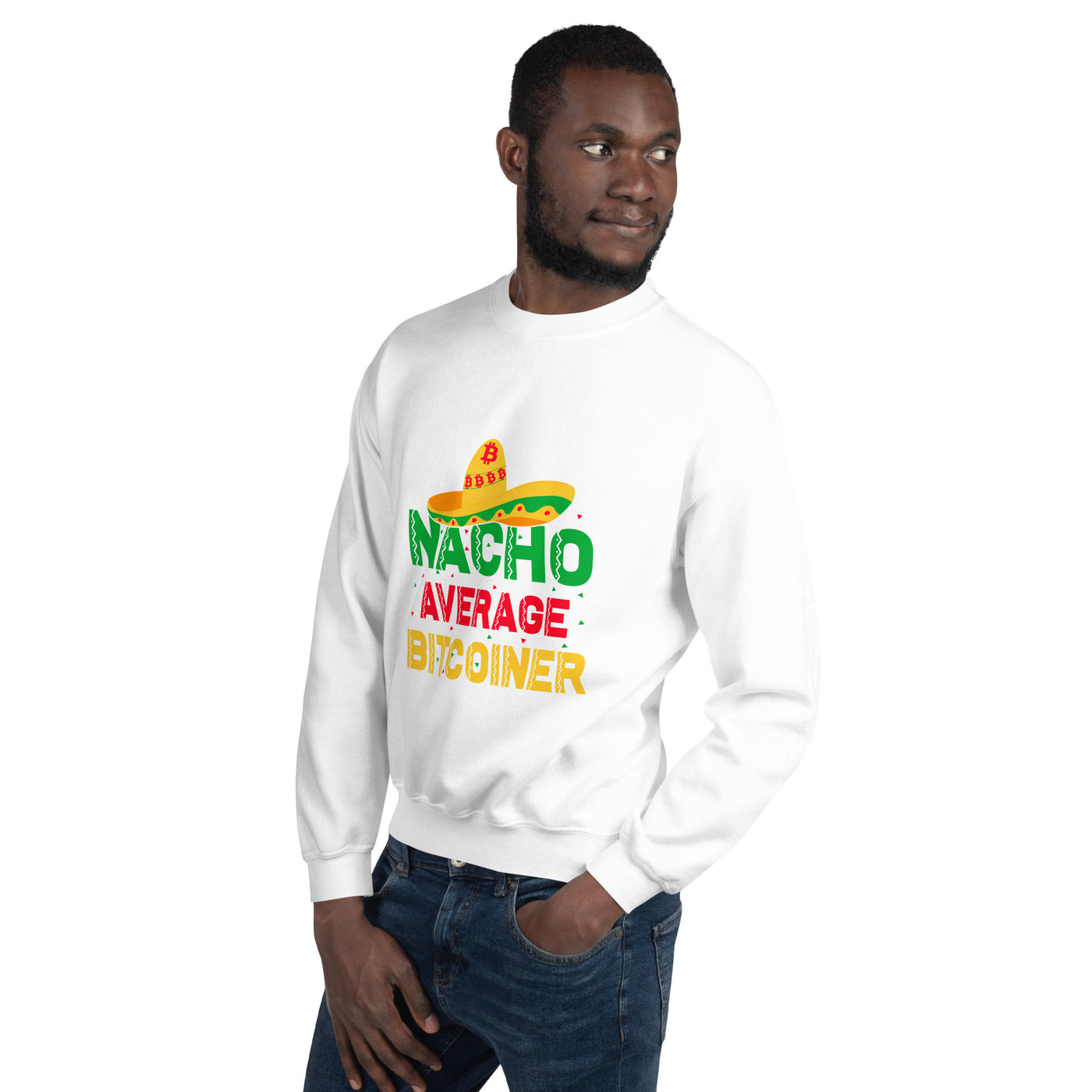 Nacho Average Bitcoiner Unisex Sweatshirt