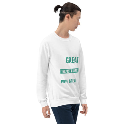 I am not a Great Programmer - Unisex Sweatshirt