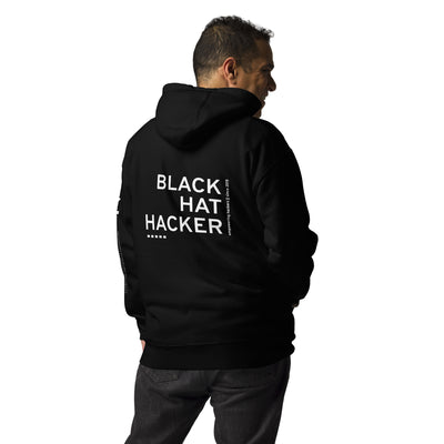 Black Hat Hacker V11 Unisex Hoodie ( Back Print )