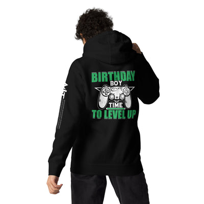 Birthday Boy Time to Level Up Unisex Hoodie ( Back Print )