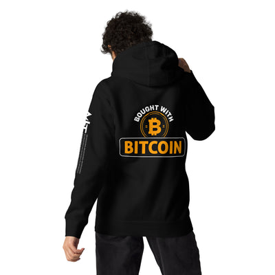 Bought with Bitcoin - Unisex Hoodie ( Back Print )