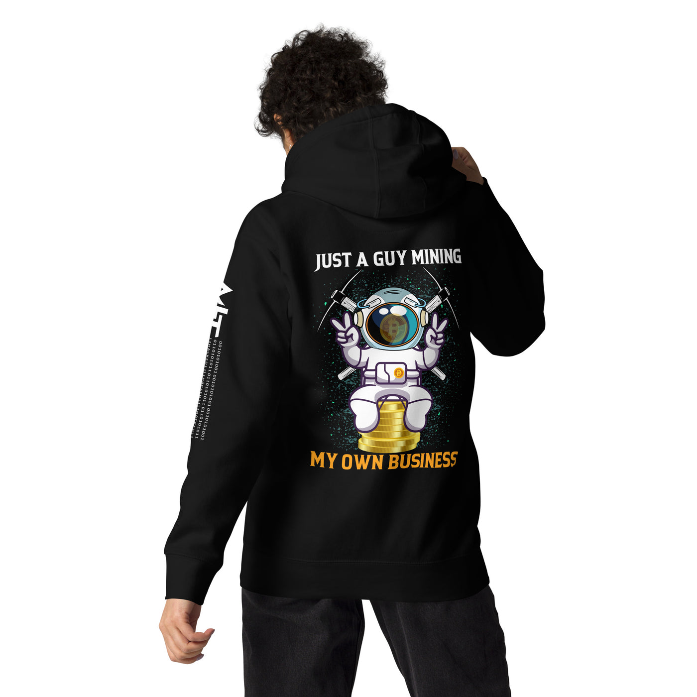 Just a Guy Mining my Own Business Unisex Hoodie  ( Back Print )