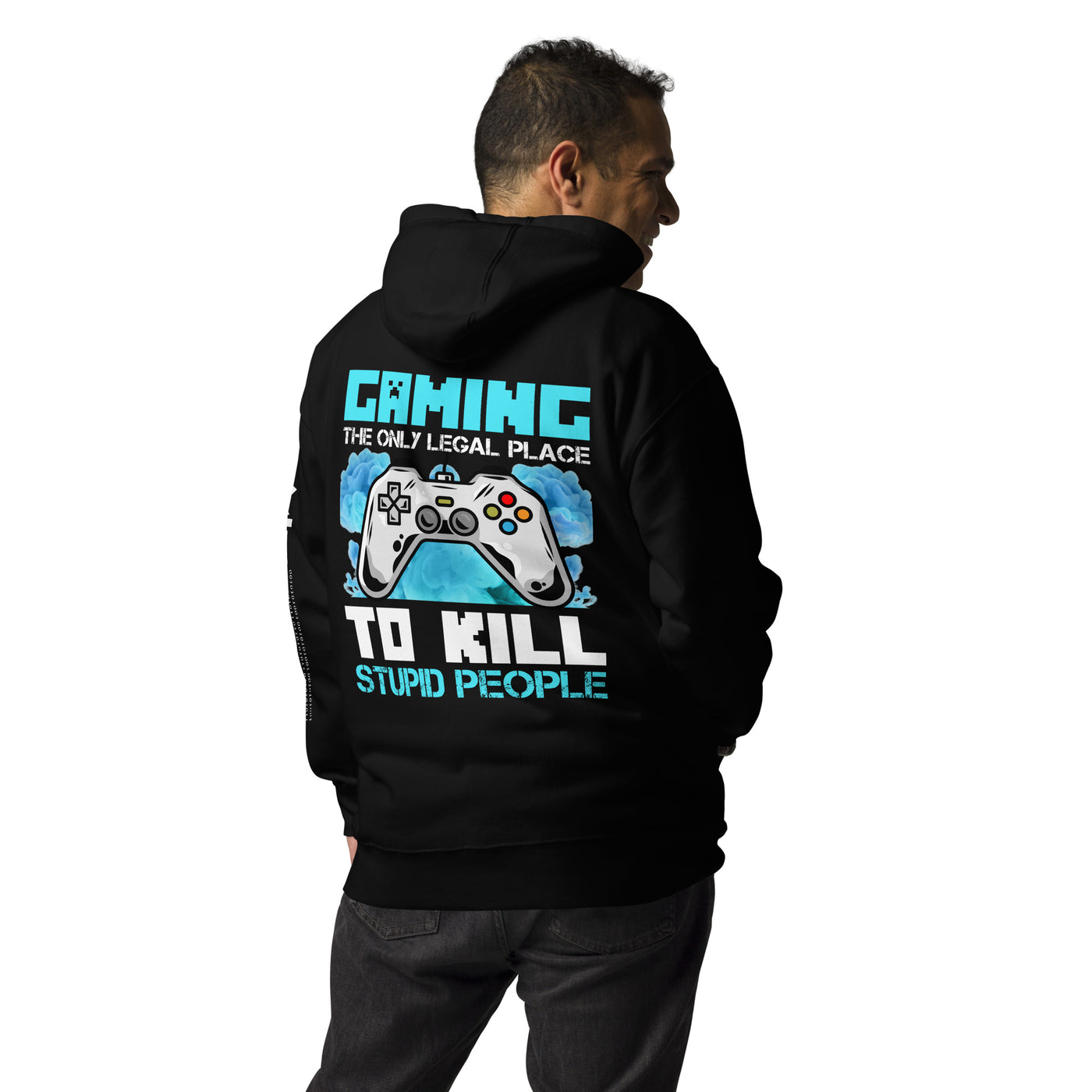 Gaming is the only Legal Place - Blue V Unisex Hoodie ( Back Print )