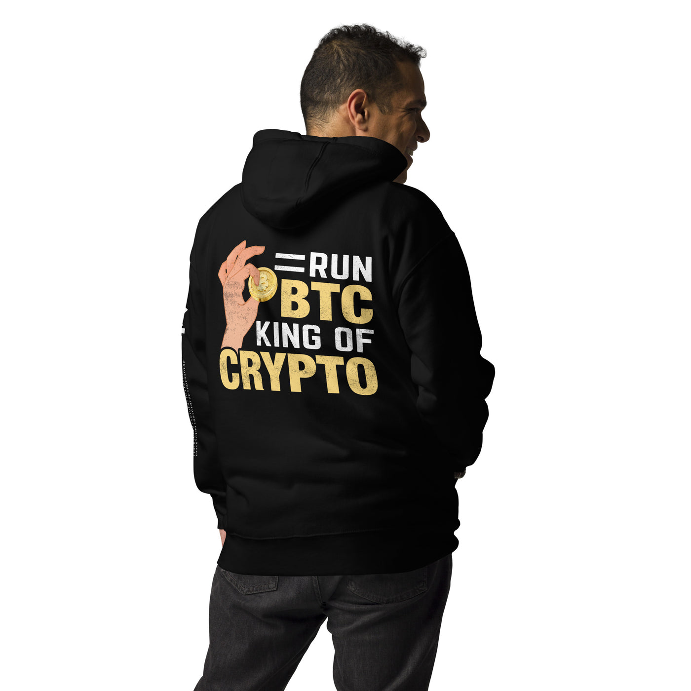 = Run BTC King of BitCoin - Unisex Hoodie ( Back Print )