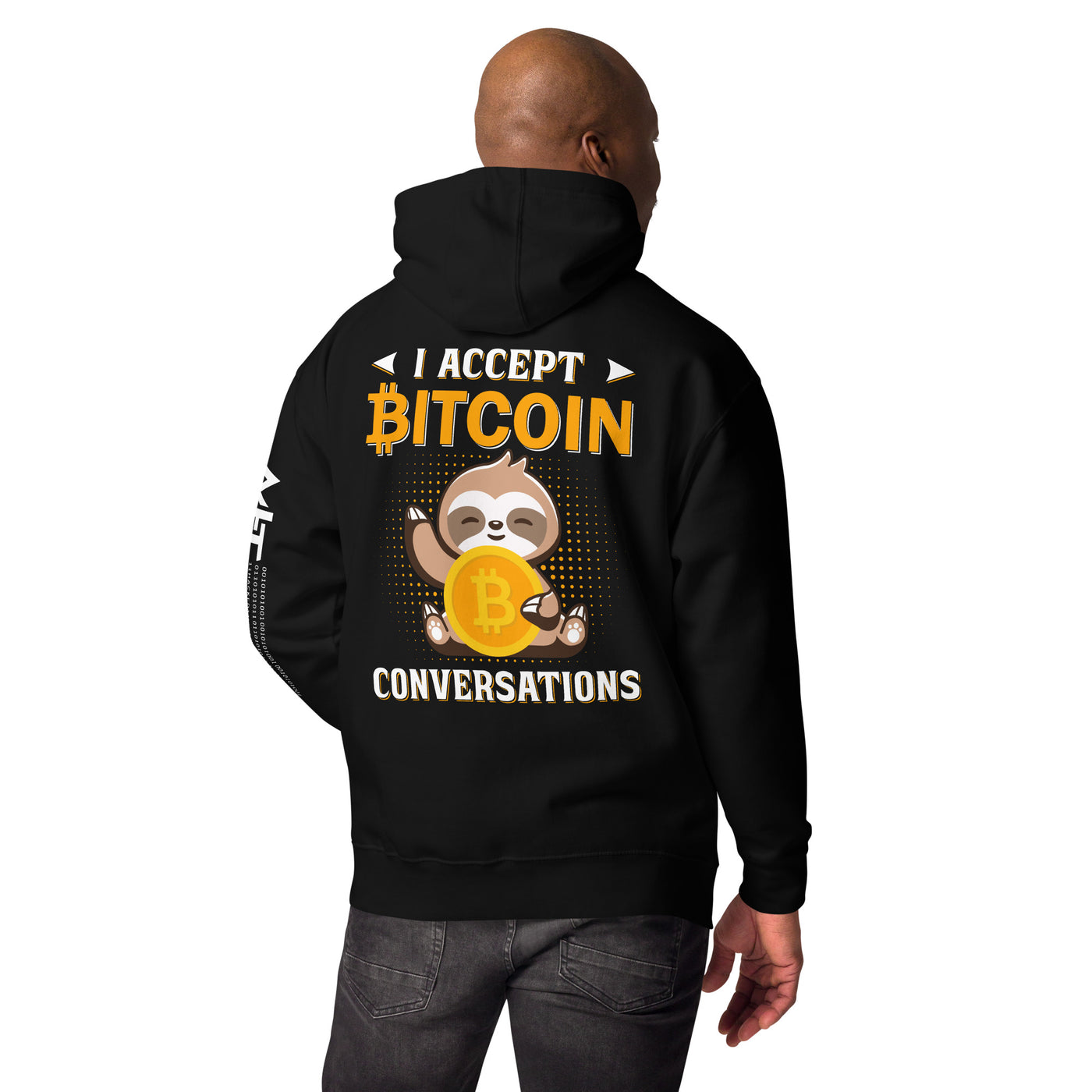 I accept Bitcoin Conversations - Unisex Hoodie ( Back Print )