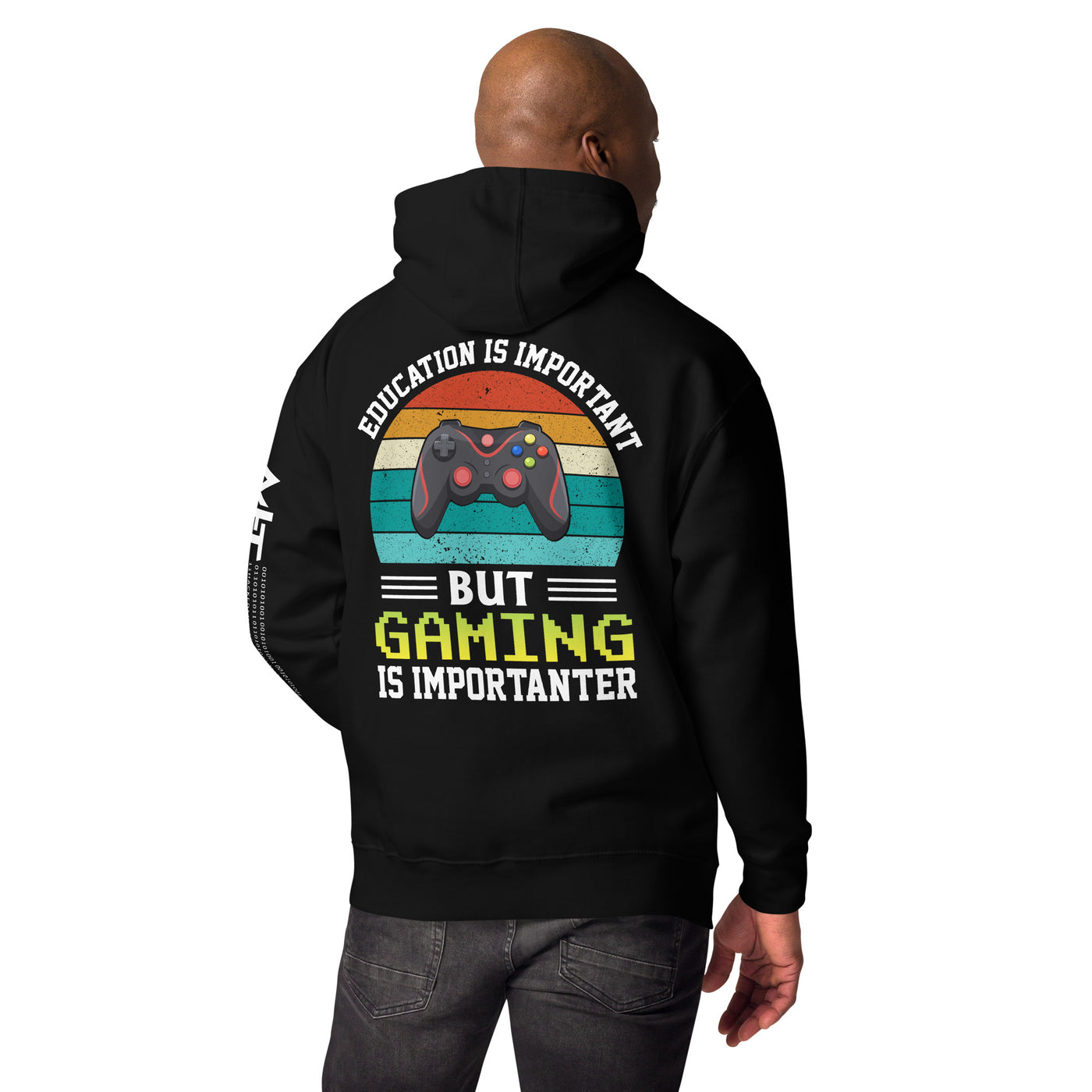 Education is Important, but Gaming is importanter - Unisex Hoodie ( Back Print )