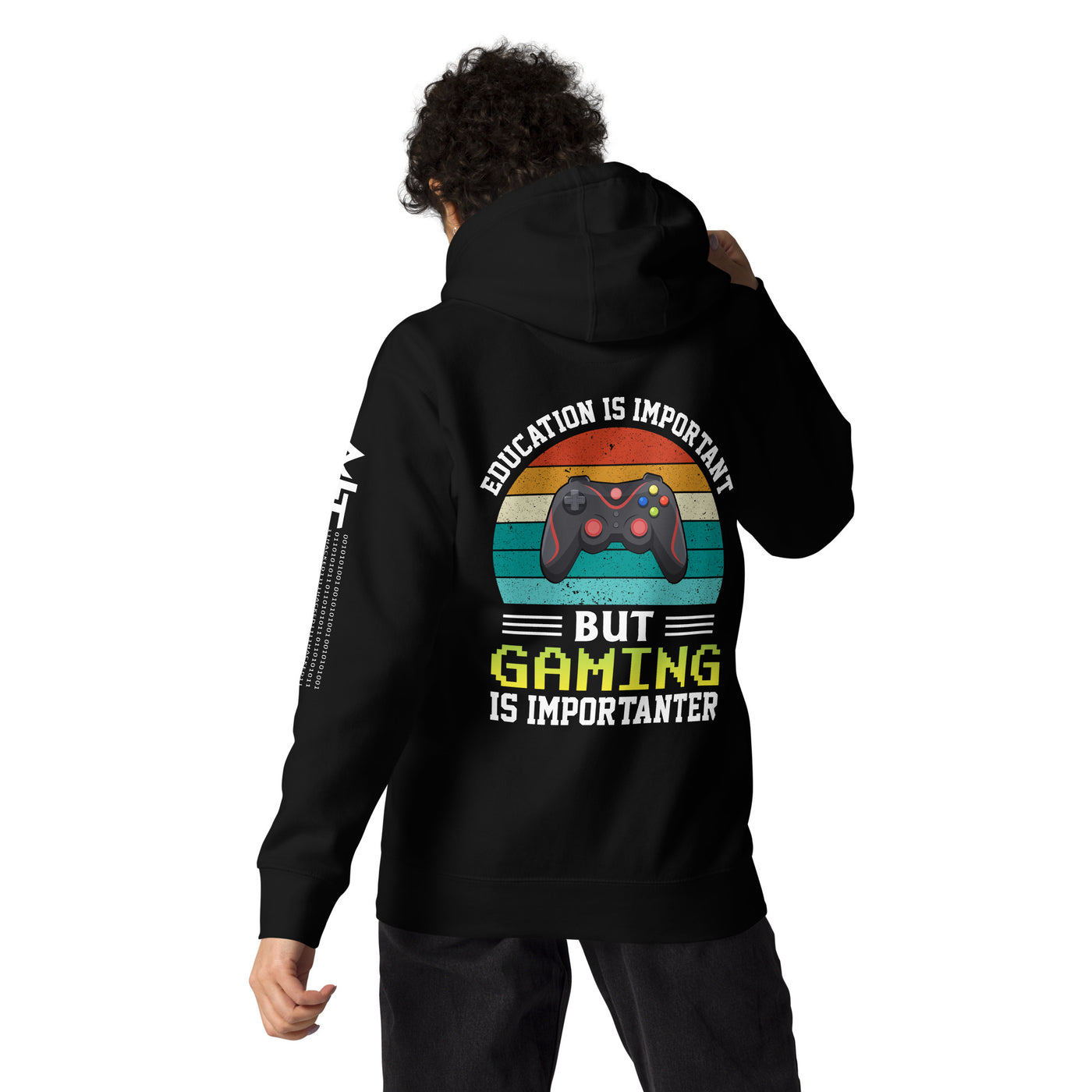 Education is Important, but Gaming is importanter - Unisex Hoodie ( Back Print )