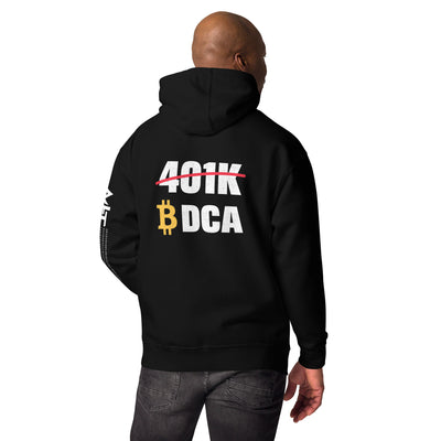 401K Bitcoin DCA Unisex Hoodie ( Back Print )