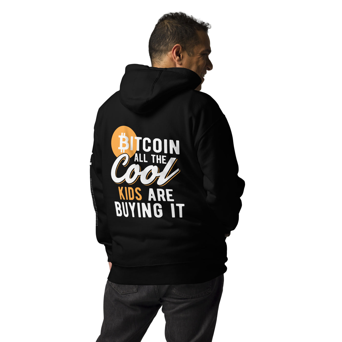 Bitcoin all the cool kids are buying it Unisex Hoodie