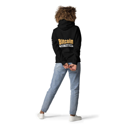 Bitcoin: Yeah I Stack Dat - Unisex Hoodie ( Back Print )