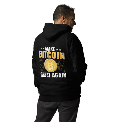 Make Bitcoin Great again Unisex Hoodie ( Back Print )
