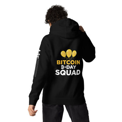 Bitcoin B-Day Squad - Unisex Hoodie ( Back Print )