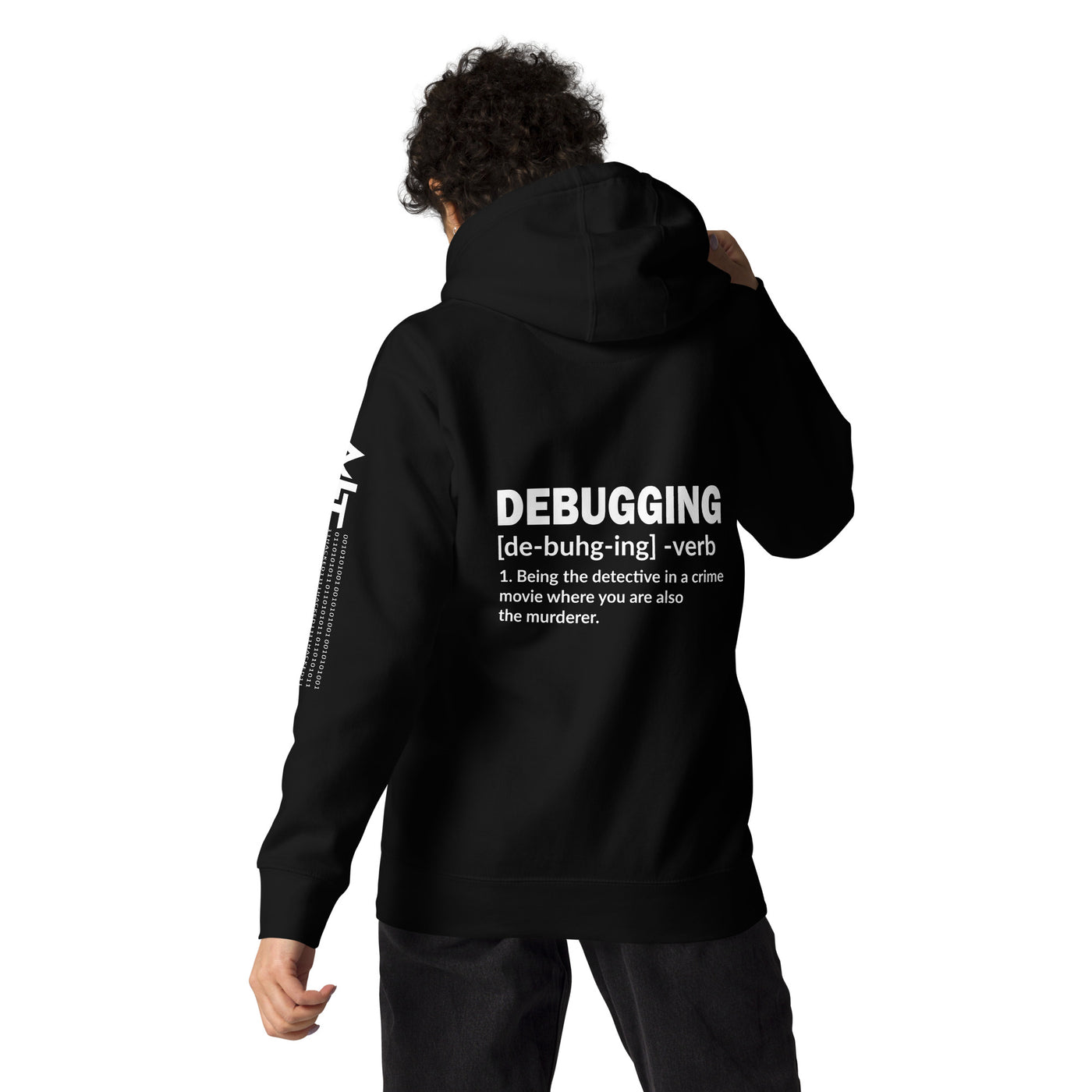 Debugging definition - Unisex Hoodie ( Back Print )