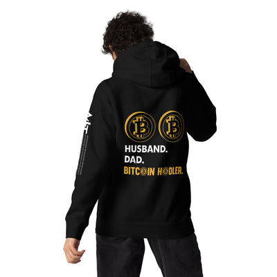 Husband, Dad, Bitcoin Holder Unisex Hoodie ( Back Print )