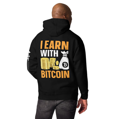 I Earn with Bitcoin - Unisex Hoodie ( Back Print )