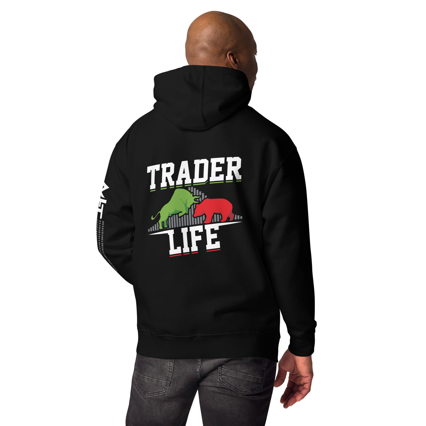 Trader life - Unisex Hoodie ( Back Print )