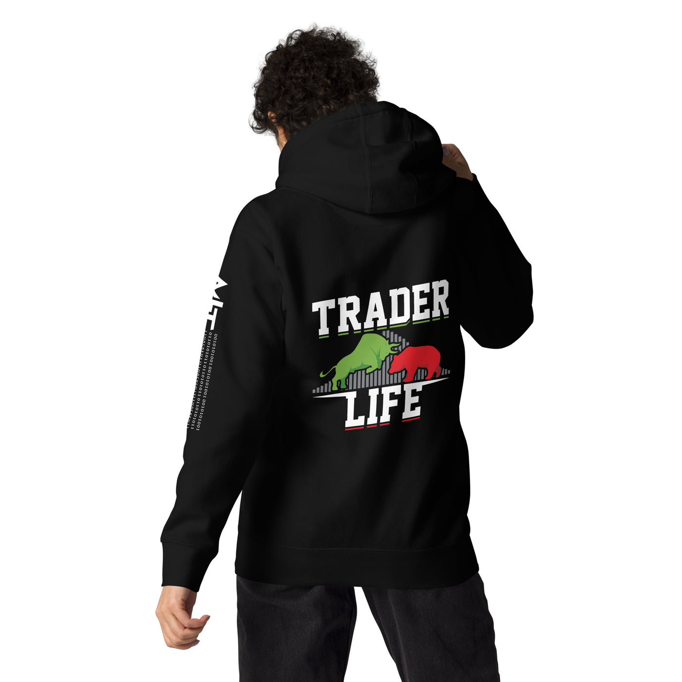 Trader life - Unisex Hoodie ( Back Print )