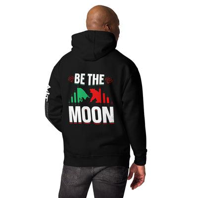 Be the Moon - Unisex Hoodie ( Back Print )