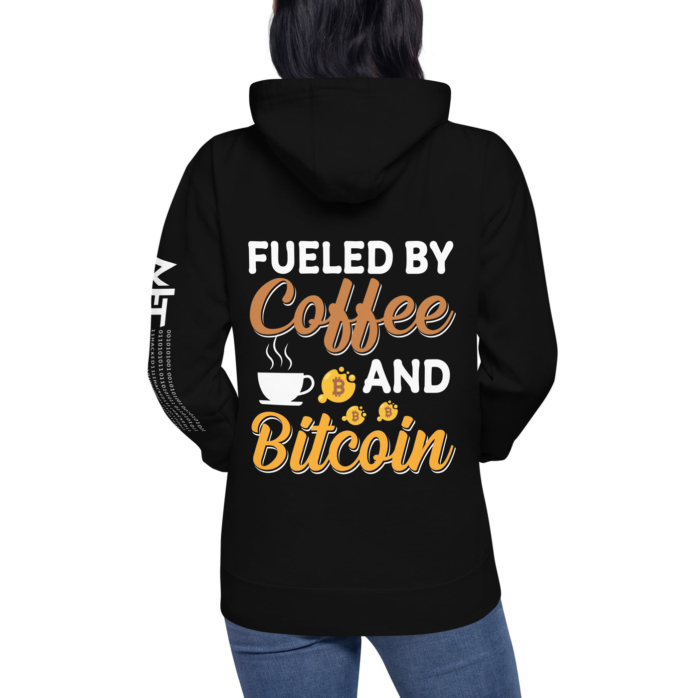 Fueled by Coffee and Bitcoin V1 - Unisex Hoodie ( Back Print )