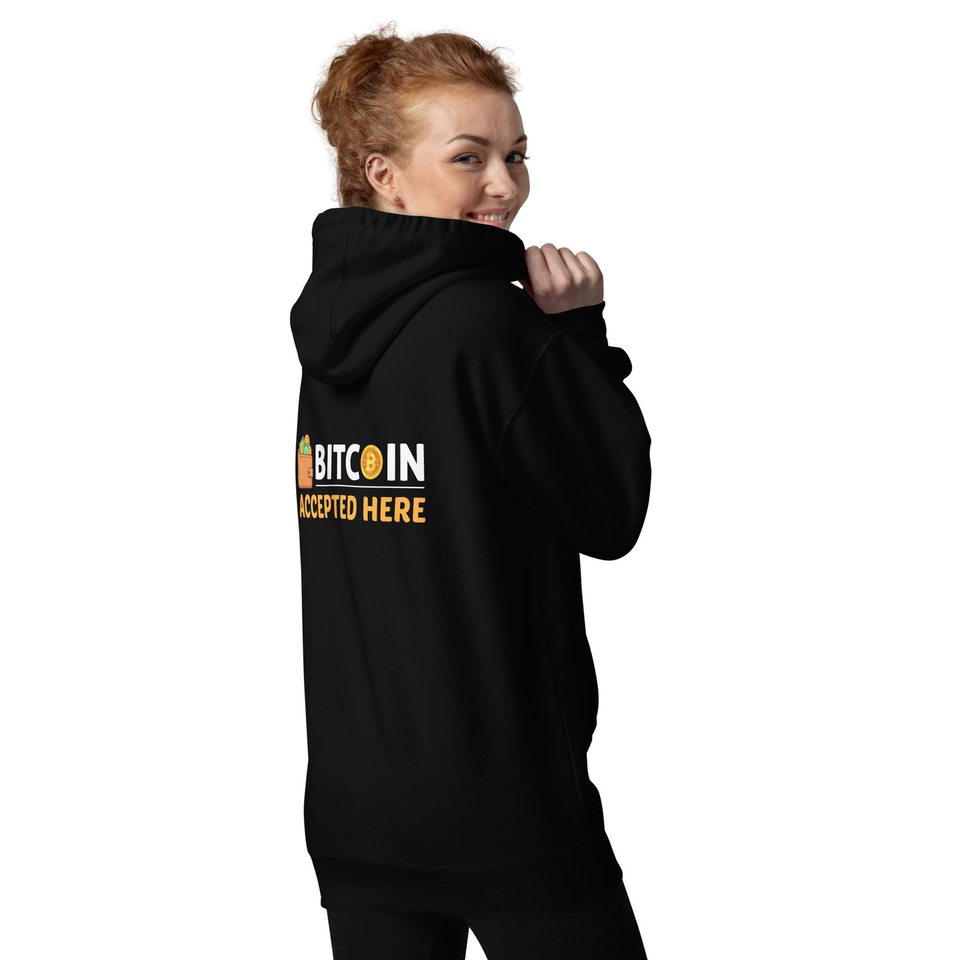 Bitcoin Accepted Here - Unisex Hoodie  ( Back Print )