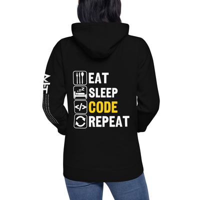 Eat Sleep Code Repeat ( Yellow Text ) - Unisex Hoodie (back print)