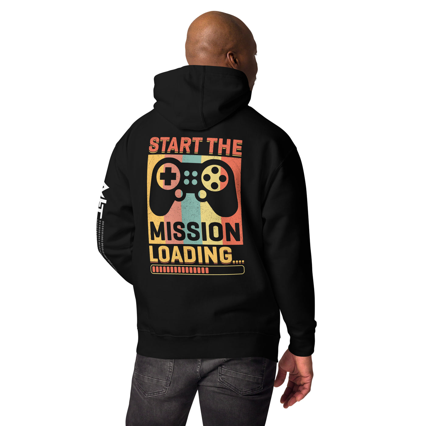 Start the Mission Loading - Unisex Hoodie ( Back Print )