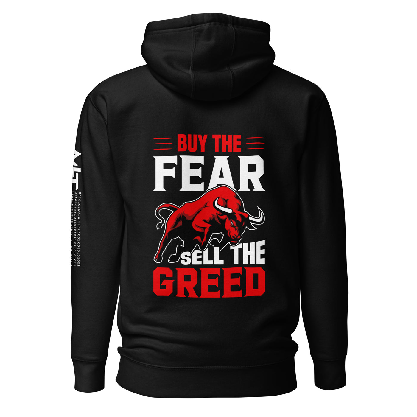 Buy the Fear; Sell the Greed V1 - Unisex Hoodie ( Back Print )