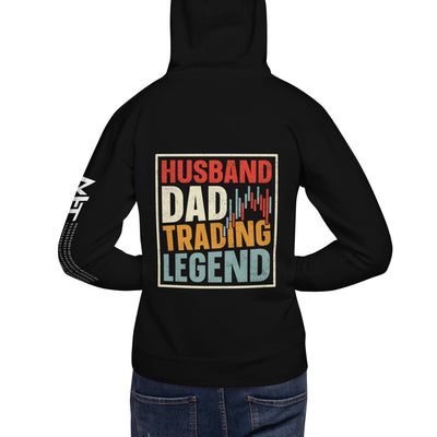 Husband, Dad, Trading Legend - Unisex Hoodie ( Back Print )