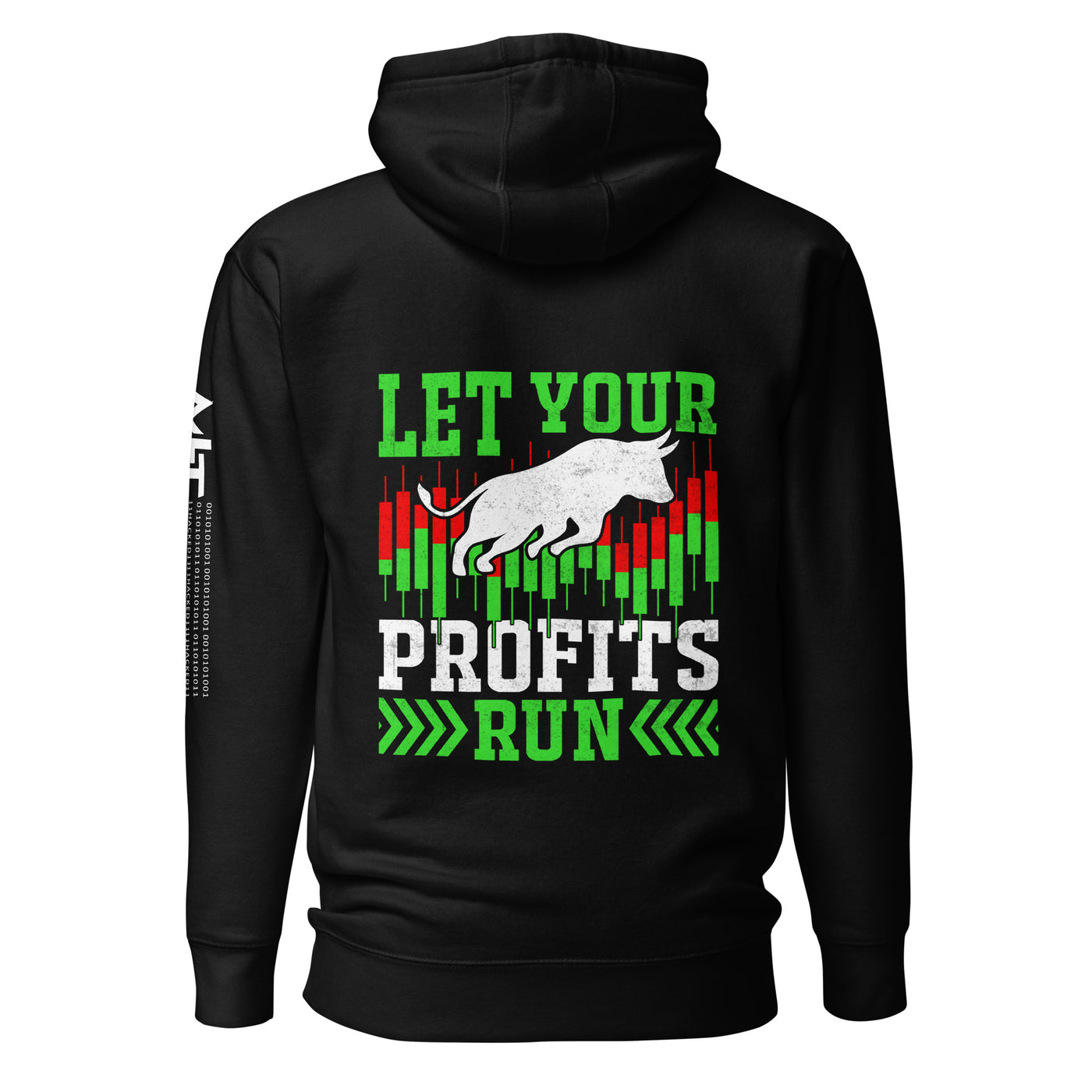 Let your Profits run - Unisex Hoodie ( Back Print )