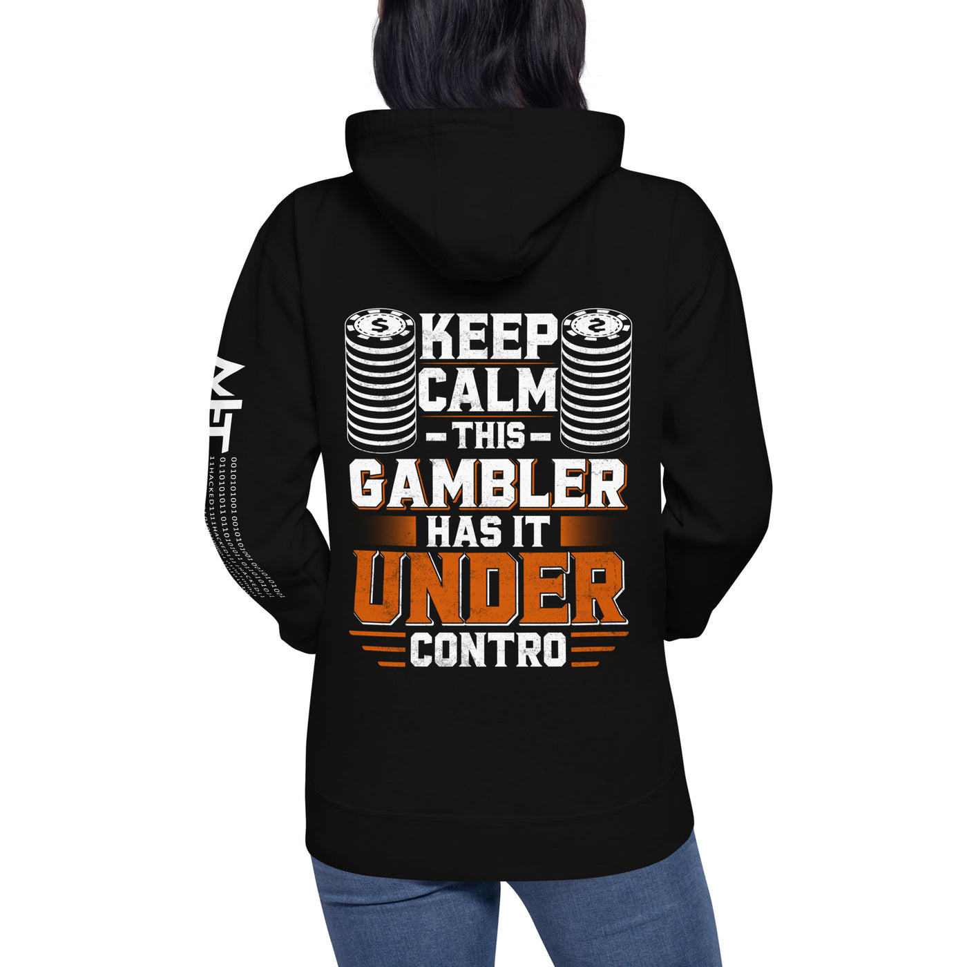 Keep Calm: This Gambler Has it under Control - Unisex Hoodie ( Back Print )