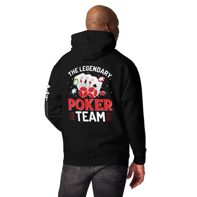 The Legendary Poker Team - Unisex Hoodie ( Back Print )
