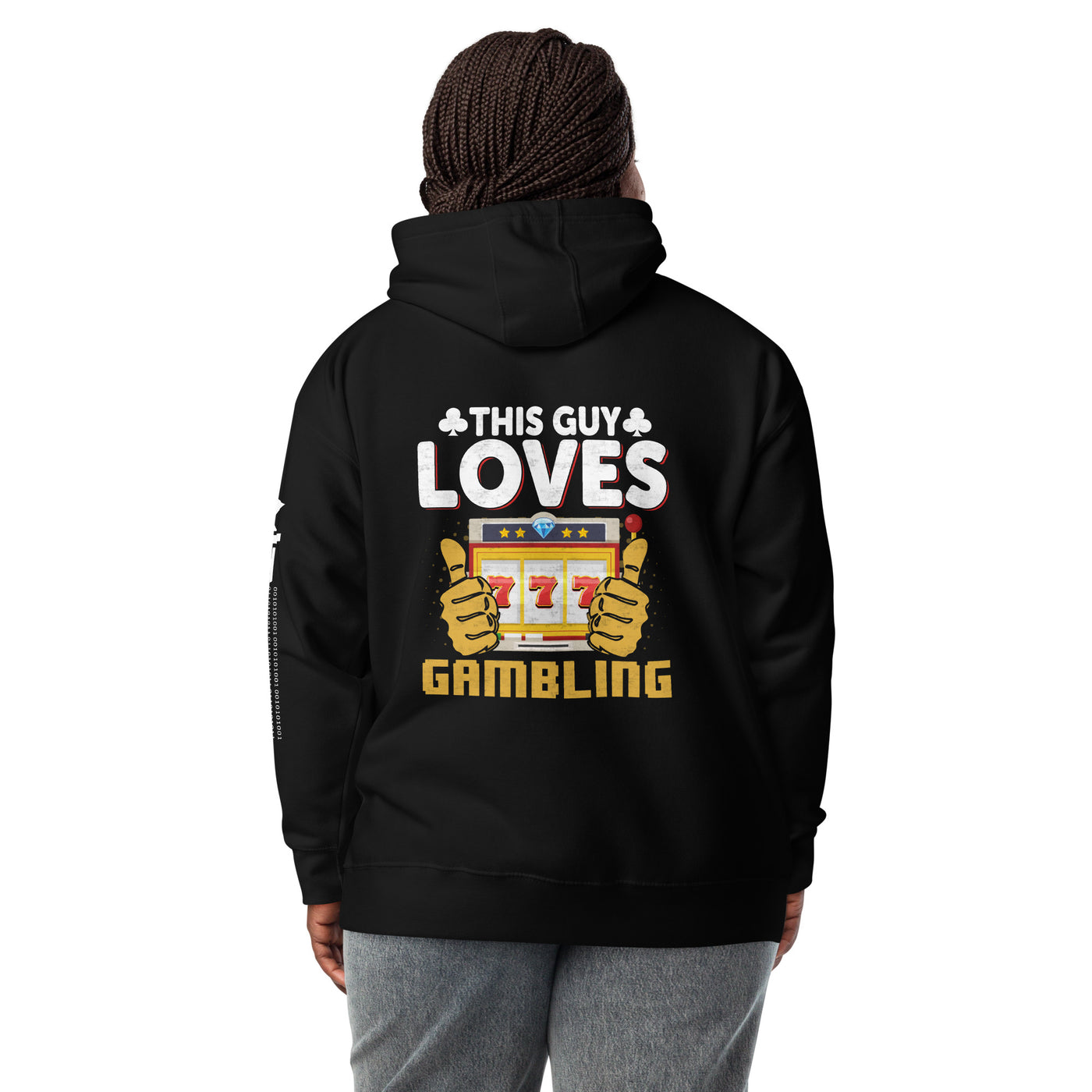 This Guy Loves Gambling - Unisex Hoodie ( Back Print )