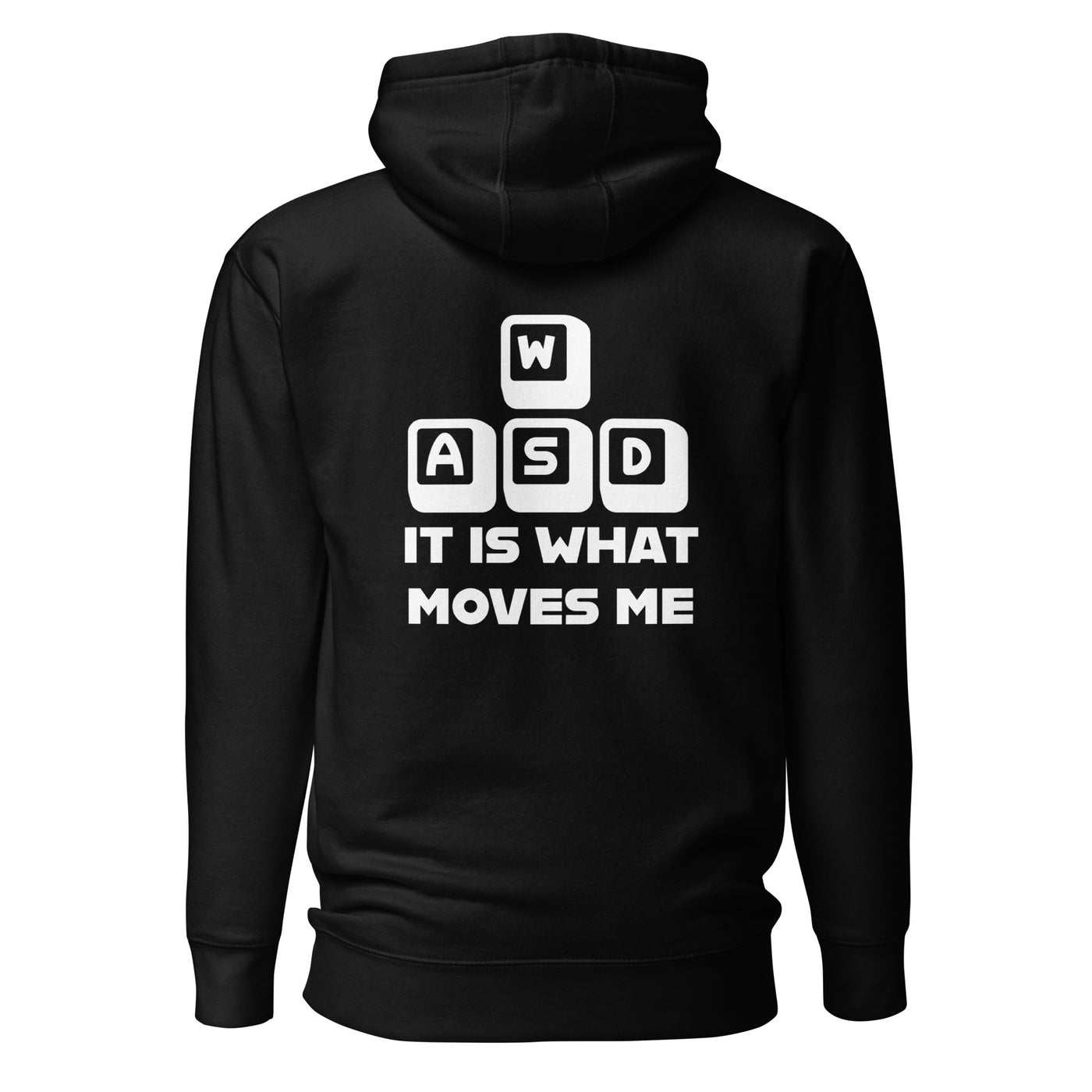 It is what moves me - Unisex Hoodie (back print)