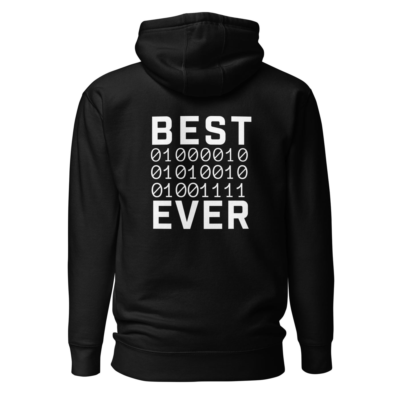 Best Bro Ever - Unisex Hoodie (back print)