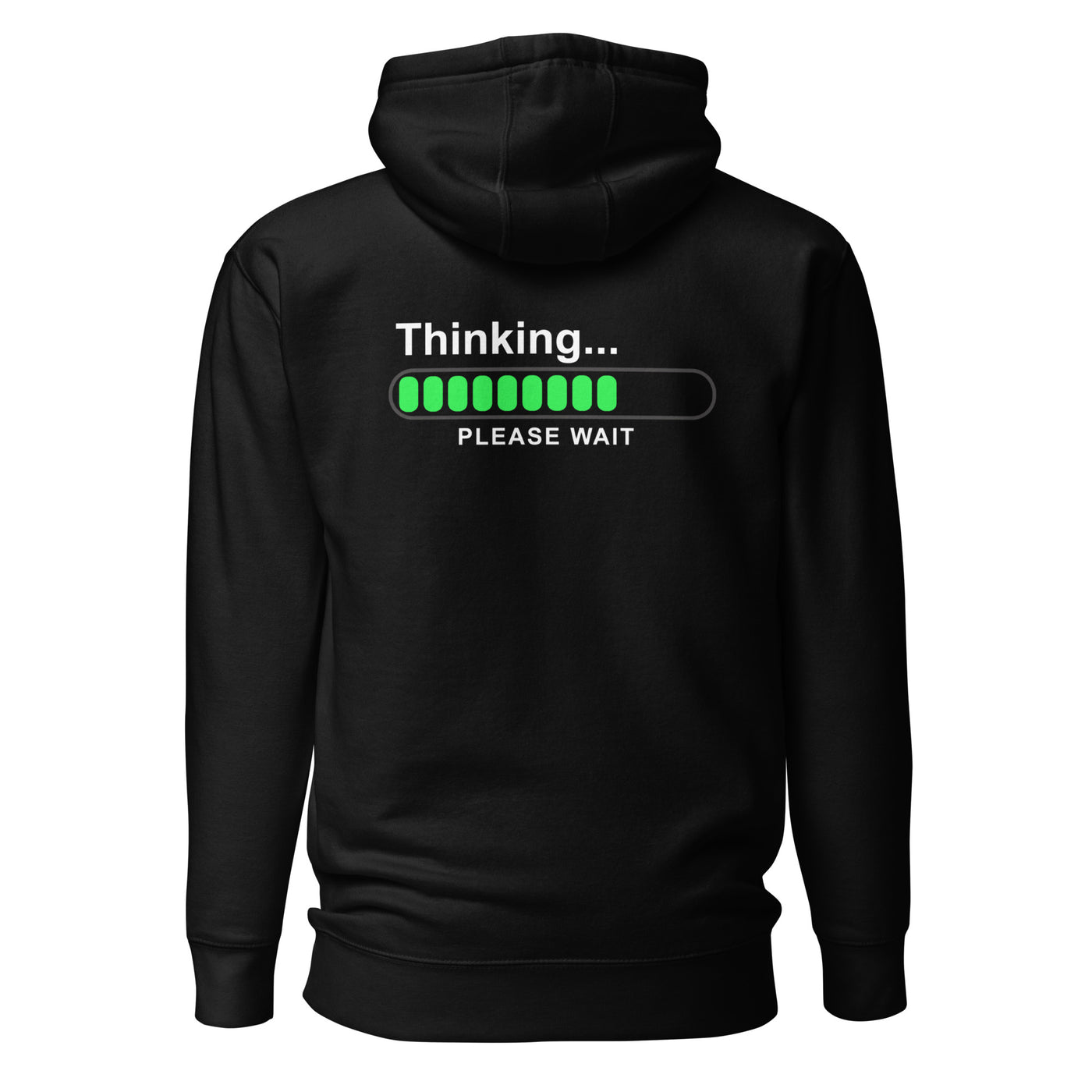 Thinking please wait - Unisex Hoodie (back print)