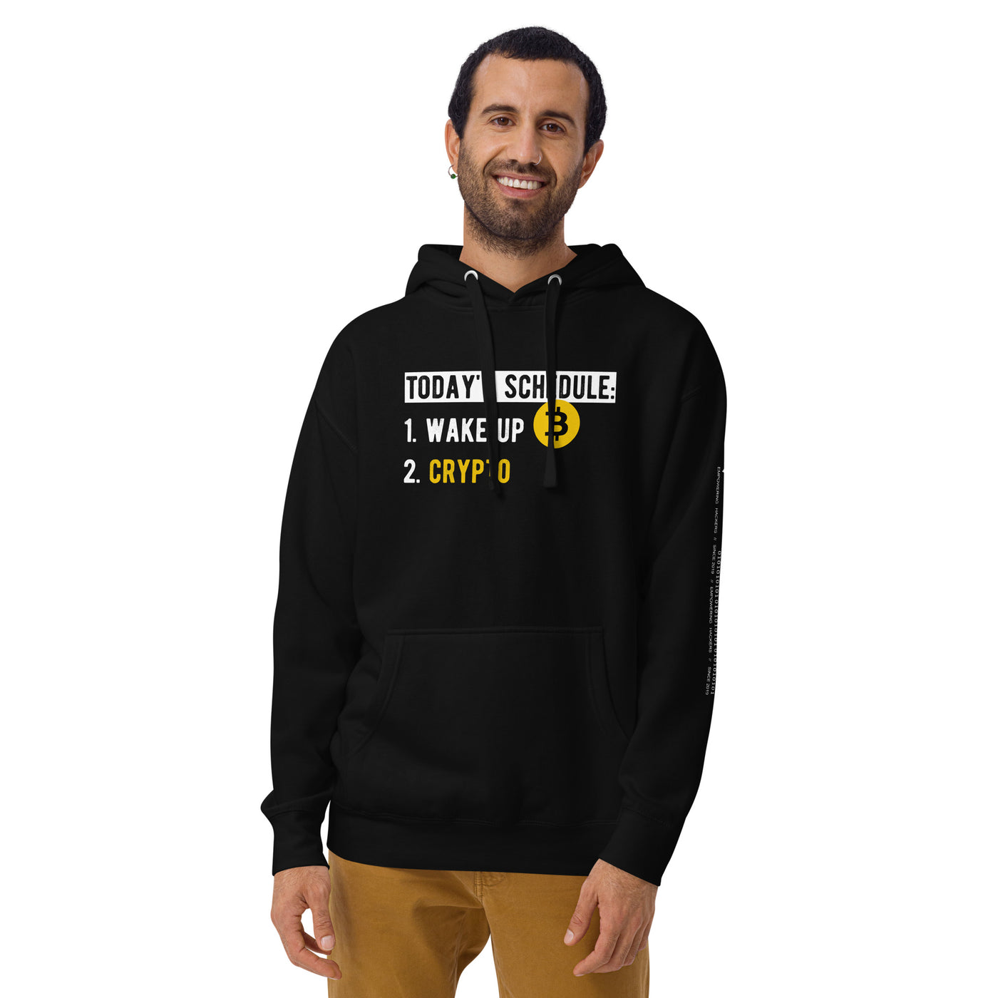 Today's Schedule - 1. Wake up 2. Crypto  Unisex Hoodie