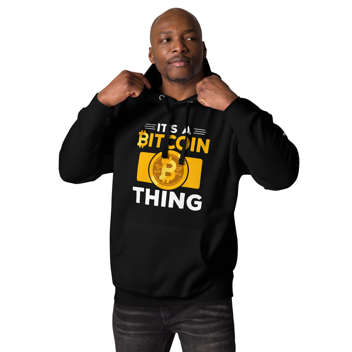 It's a Bitcoin Thing - Unisex Hoodie