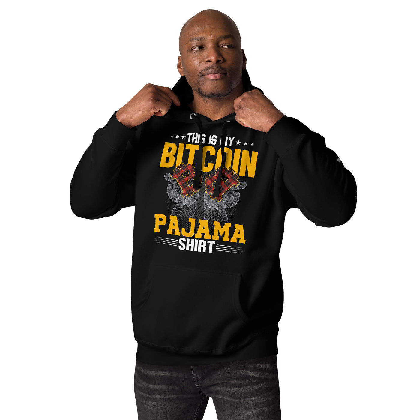 This is My Bitcoin Pajama Shirt Unisex Hoodie