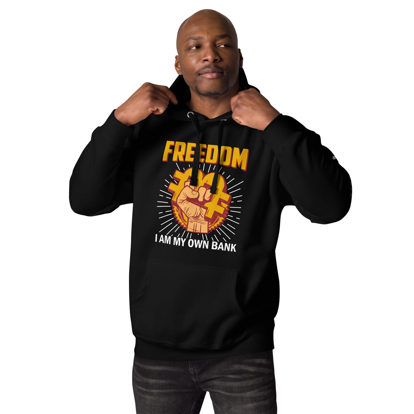 Bitcoin Freedom; I am my Own Bank - Unisex Hoodie