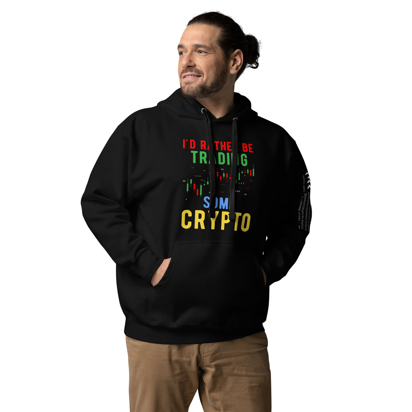 I'd rather be trading some Crypto - Unisex Hoodie