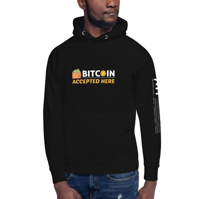 Bitcoin Accepted Here - Unisex Hoodie