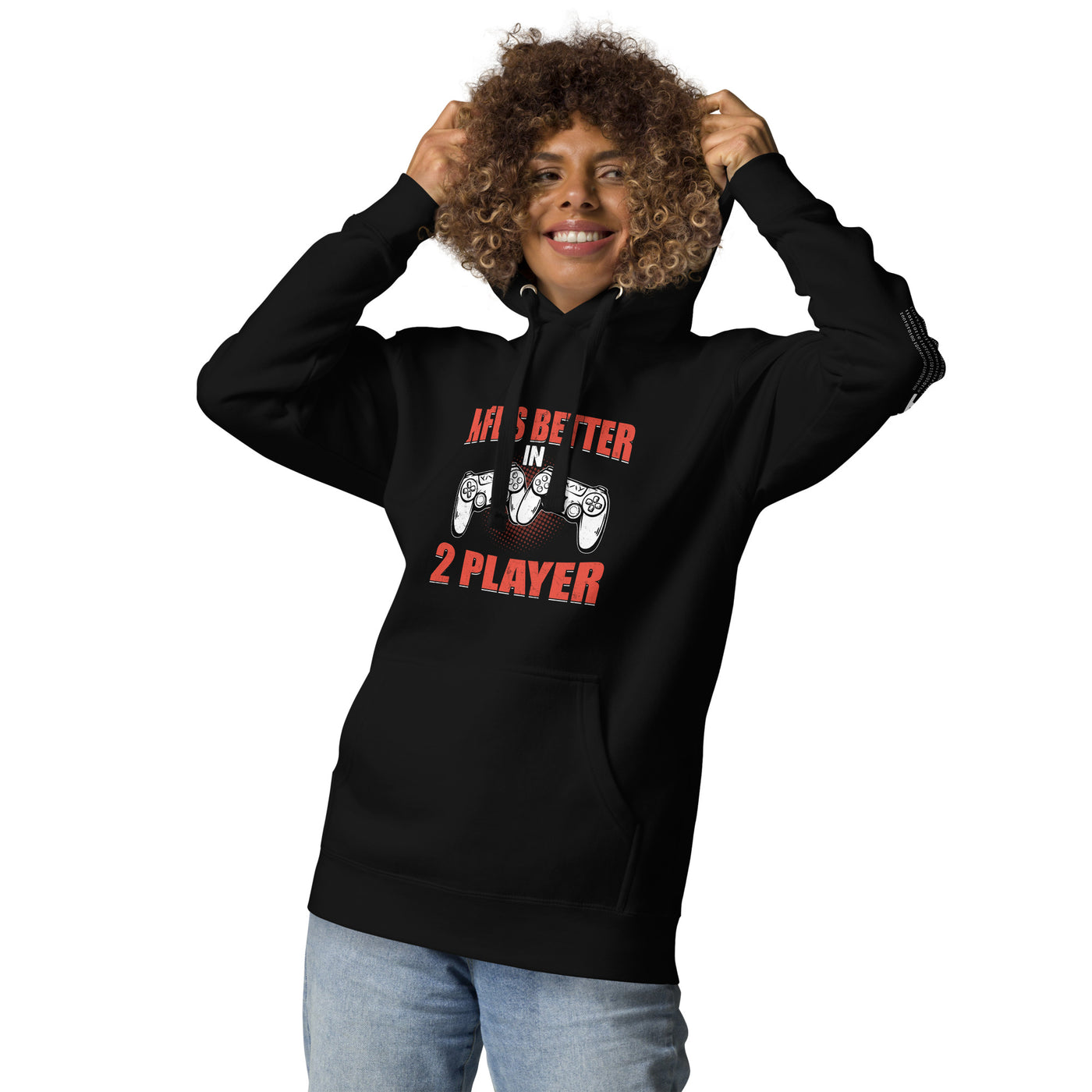 Life's Better in Two Players - Unisex Hoodie