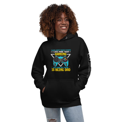 There aren't many things I Love more than Gaming ( rasel )Unisex Hoodie