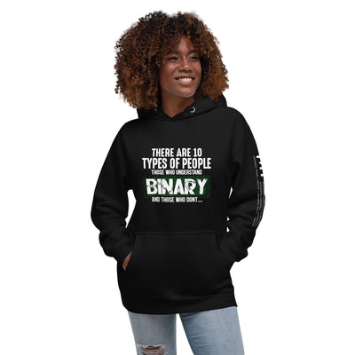 There are 10 types of people - Unisex Hoodie