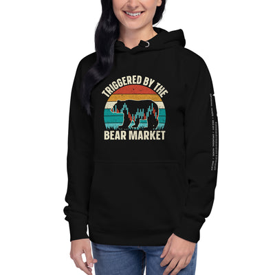 Triggered by the Bear Market - Unisex Hoodie