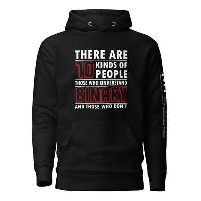 There are 10 kinds of People - Unisex Hoodie
