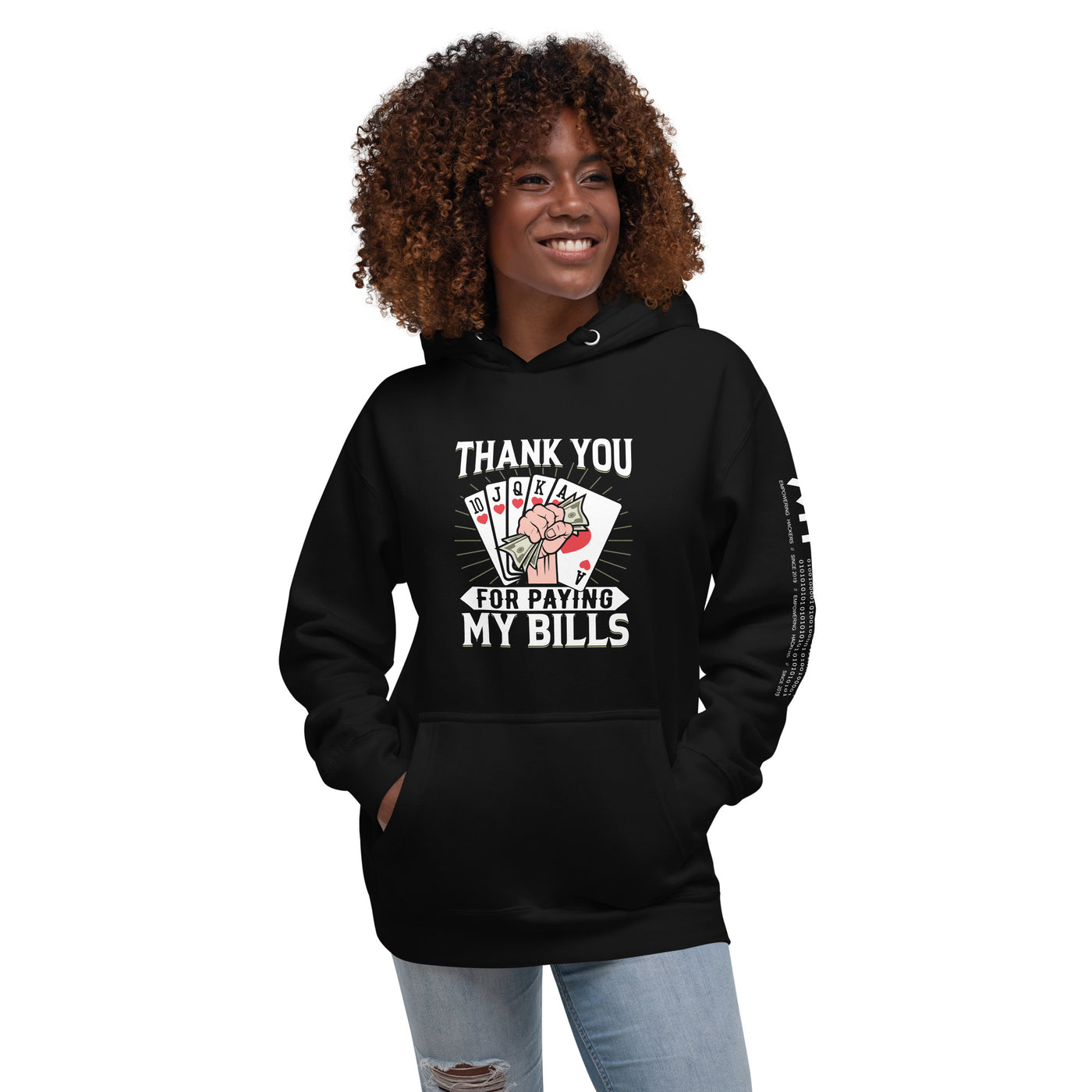Thank you for Paying my bills - Unisex Hoodie